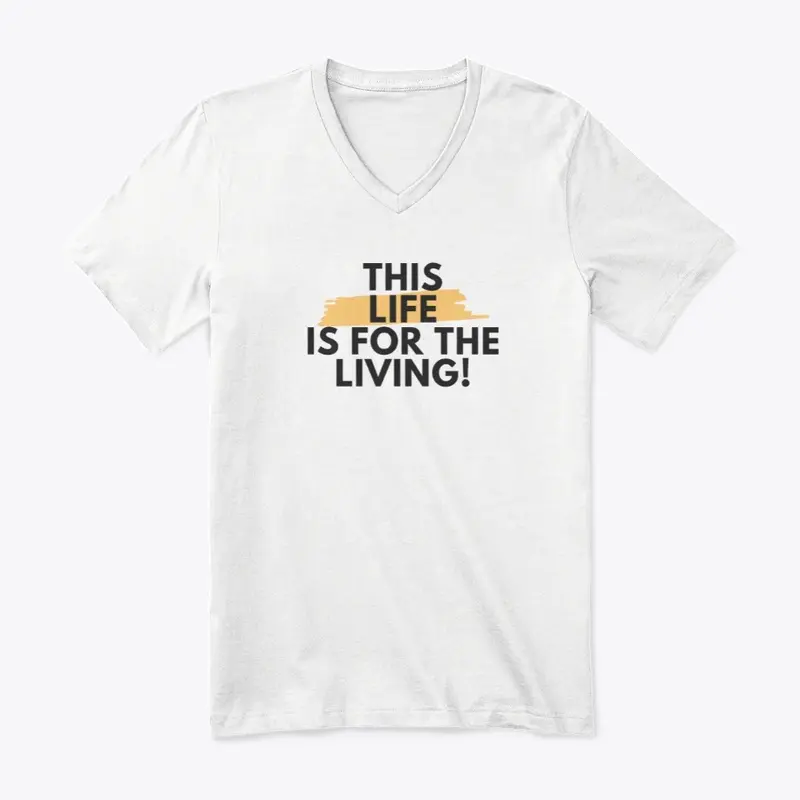 This Life Is For The Living Classic2